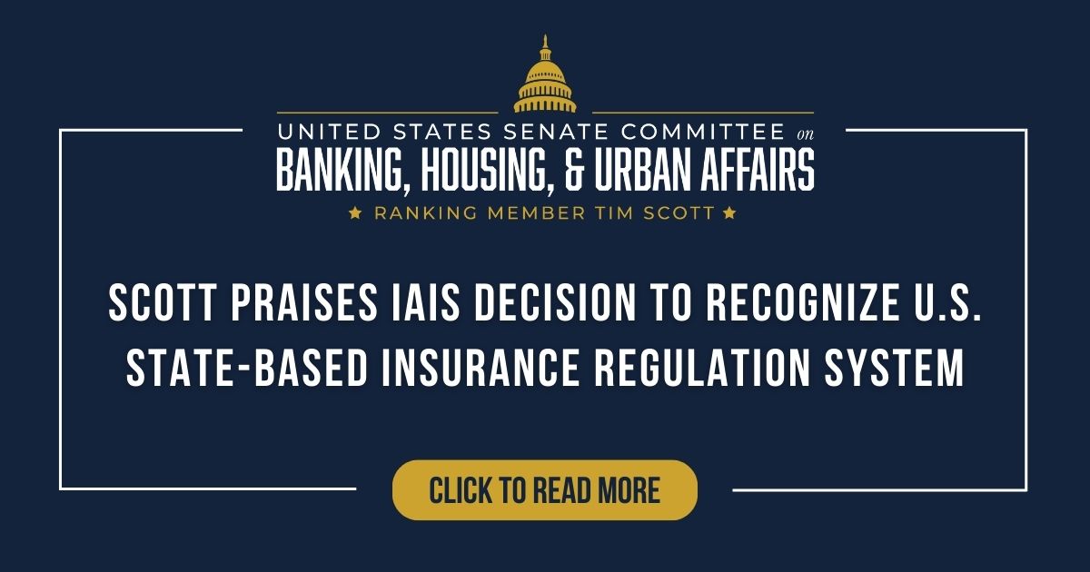 Scott Praises IAIS Decision to Recognize U.S. State-Based Insurance ...